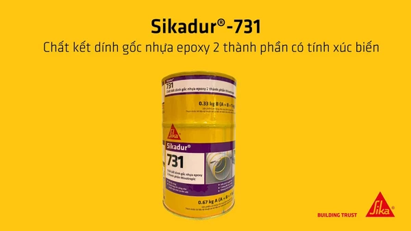 Sikadur 731 – Sự Lựa Chọn Tuyệt Vời Cho Các Công Trình Bê Tông